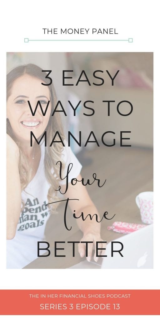 3 Easy Ways to Manage Your Time Better as a Woman in Business