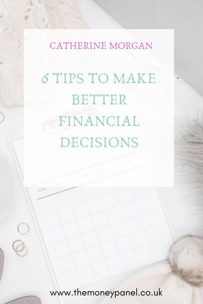 6 Tips to Make Better Financial Decisions