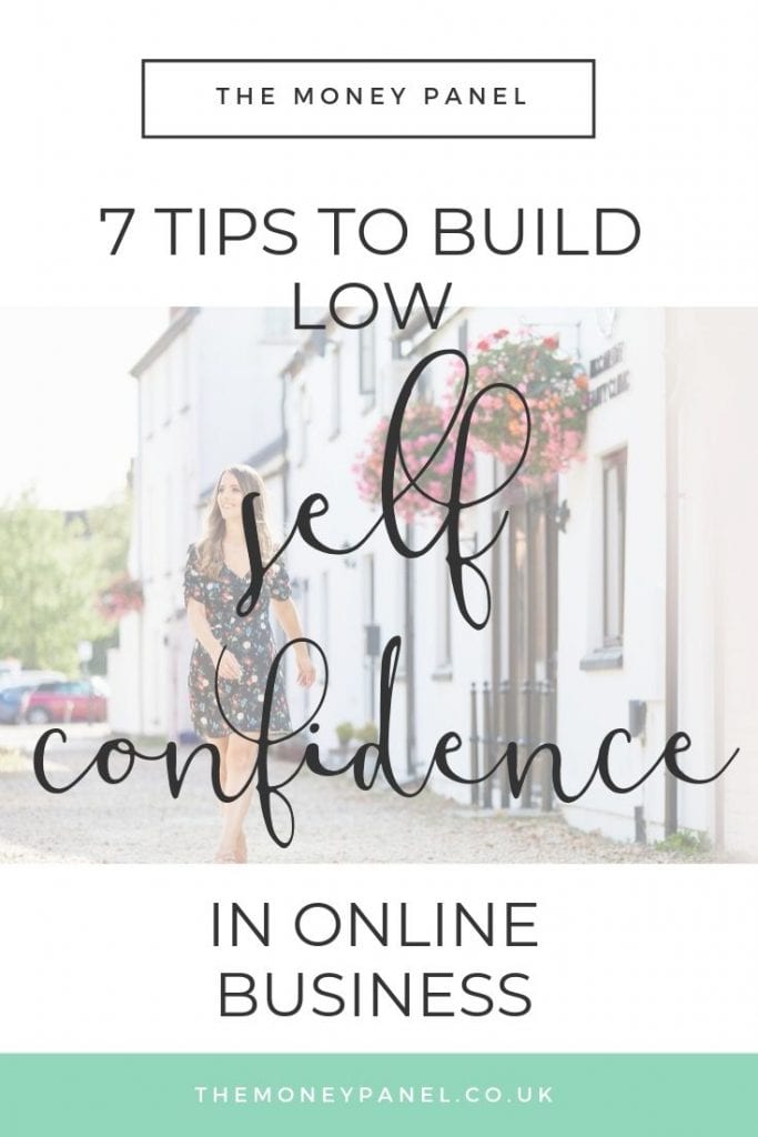 7 steps to build self confidence in online business. If you're struggling to put yourself out there on social media because you have low self confidence, this is for you.