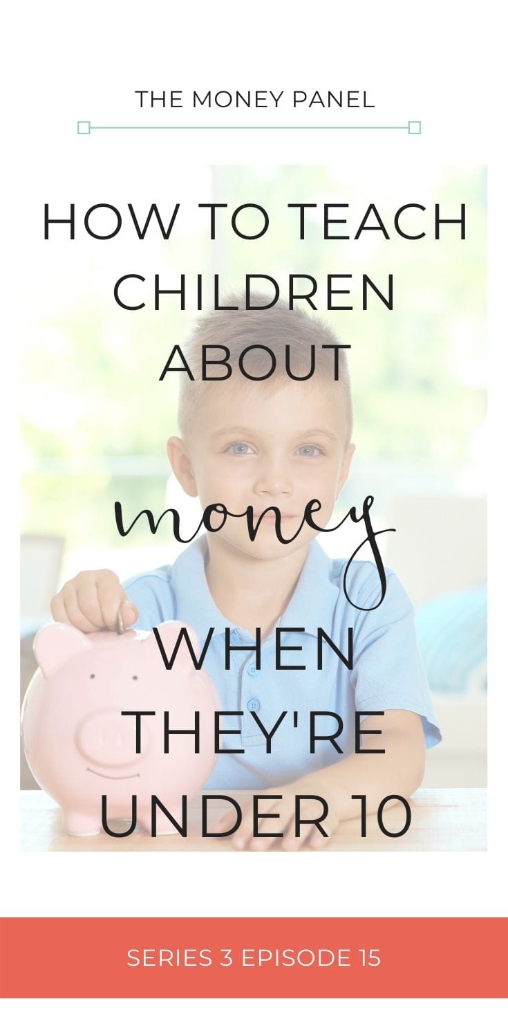 How to Teach Children About Money When they're under 10