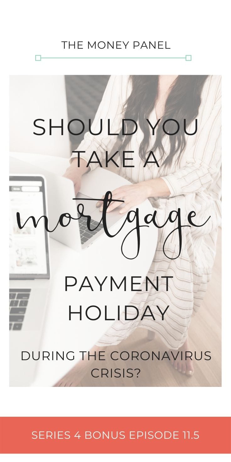 During the Coronavirus crisis you can take a three month mortgage payment holiday. This article covers whether you should take it and what your options are.